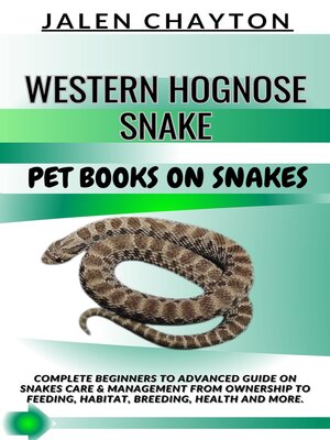 cover image of WESTERN HOGNOSE SNAKE  PET BOOKS ON SNAKES